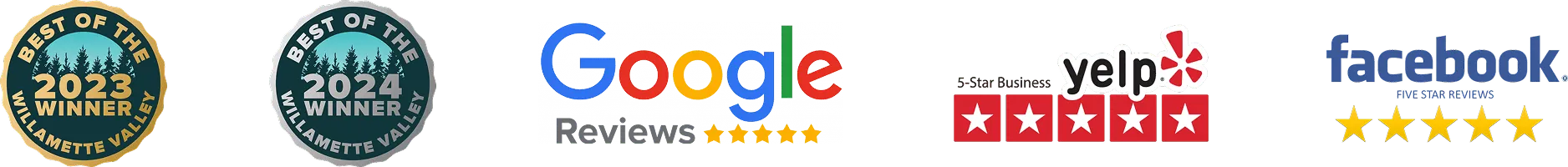 Best of Willamette Valley 2023 & 2024 Winner, Google Reviews, Yelp 5-Star Business, Facebook Five Star Reviews